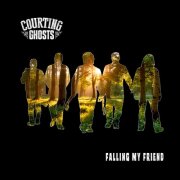 Courting Ghosts - Falling My Friend (2024) Hi-Res