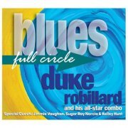 Duke Robillard - Blues Full Circle (2016) [Hi-Res]