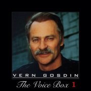 Vern Gosdin - The Voice Box, Vol. 1 (2015)