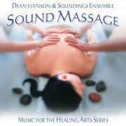 Dean Evenson & Soundings Ensemble - Sound Massage (2002)