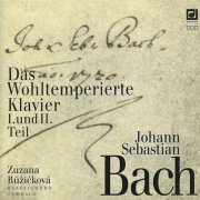 Zuzana Růžičková - J.S. Bach: The Well-Tempered Clavier (1995)