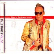 Plastic Bertrand - UltraTerrestre (2002)