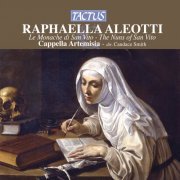 Cappella Artemisia, Candace Smith - Raphaella Aleotti: Le Monache di San Vito (2012)