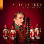 Laura Lootens - Nutcracker (Version for Solo Guitar by Roberto Zadra) (2025) [Hi-Res]