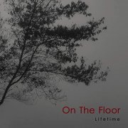 On The Floor - Lifetime (2018)