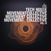VA - Tech House Movement Collective, Vol.10 (2026)