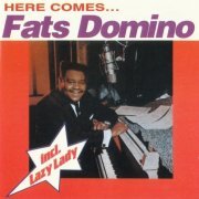 Fats Domino - Here Comes Fats Domino (Reissue) (1963/2002)