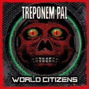 Treponem Pal - World Citizens (2025) Hi-Res