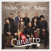 Canarro - New York, Párizs, Budapest (2022)