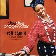 Dee Dee Bridgewater - Red Earth (2007)