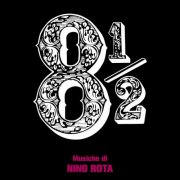 Nino Rota - Otto e mezzo (8 ½) (Original Soundtrack) (2026) [Hi-Res]