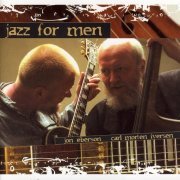 Jon Eberson & Carl Morten Iversen - Jazz for Men (2001)