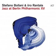 Stefano Bollani & Iiro Rantala - Jazz at Berlin Philharmonic XV (2025) [Hi-Res]