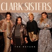 Clark Sisters - The Return (2020)