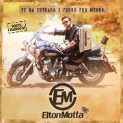 Elton Motta - Pé na Estrada e Forró pro Mundo (2020)