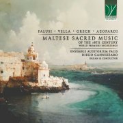 Diego Cannizzaro, Ensemble Auditorium Pacis - Falusi, Vella, Grech, Azopardi: Maltese Sacred Music of the 18th Century (World Premiere Recordings) (2023)