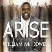 William Mcdowell - Arise (2011)