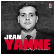 Jean Yanne - Le misanthrope provocateur (2017)