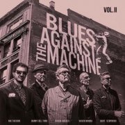 Blues Against The Machine - VOL. II (2026)