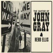 John Gray, Herb Ellis - Guitar of John Gray (2012)