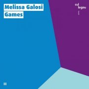 Melissa Galosi - Games (2019) [Hi-Res]