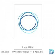 Juan Sapia - Sweetest Thing (2025)