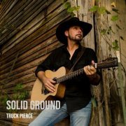 Truck Pierce - Solid Ground (2023)