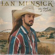 Ian Munsick - Me and a Fiddle (2023) Hi Res