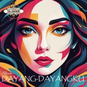 Sajahari, Andy J Maturisa - Dayang-Dayangku (2025) Hi-Res