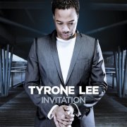 Tyrone Lee - Invitation (2013)