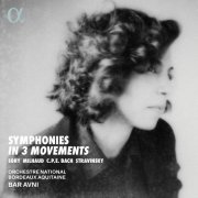 Orchestre National Bordeaux Aquitaine & Bar Avni - Symphonies in 3 Movements (2026) [Hi-Res]