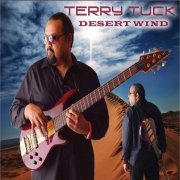 Terry Tuck - Desert Wind (2013) flac