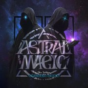 Astral Magic - The Ultra Chosen Ones (2025) [Hi-Res]