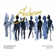 Svanholm Singers & Sofia Söderberg - Exclusive (2019) [Hi-Res]