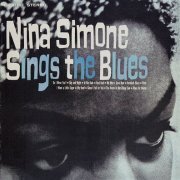 Nina Simone - Nina Simone Sings the Blues (2006-Expanded Edition)