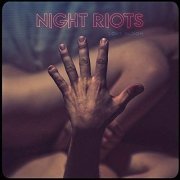 Night Riots - Love Gloom (2016) [Hi-Res]