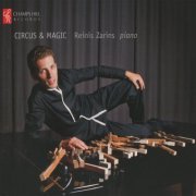 Reinis Zariņš - Circus & Magic (2012)