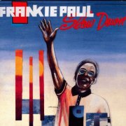 Frankie Paul - Slow Down (1988)