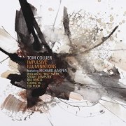 Tom Collier - Impulsive Illuminations (2016)