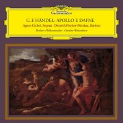 Agnes Giebel, Berliner Philharmoniker, Dietrich Fischer-Dieskau, Günther Weissenborn - Handel: Apollo e Dafne, HWV 122 (2025) [Hi-Res]