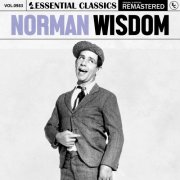 Norman Wisdom - Essential Classics, Vol. 983: Norman Wisdom (2025)