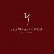 Gianni Cassone - Jazz Stories - In & Out (2020)