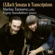 Marina Tarasova, Evgeny Starodubtsev - J.S. Bach: Sonatas and Transcriptions (2024) [Hi-Res]