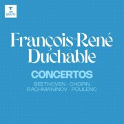 François-René Duchable - Concertos: Beethoven, Chopin, Rachmaninov, Poulenc... (2024)