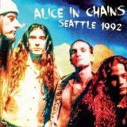 Alice In Chains - Seattle 1992 (2024)