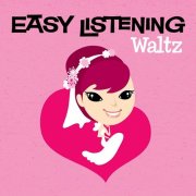 101 Strings Orchestra - Easy Listening: Waltz (2008)
