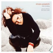 Rikke Sandberg - Stolen Moments - Johannes Brahms, Solo Piano Works (2018)