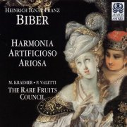 The Rare Fruits Council - Biber: Harmonia Artificioso-Ariosa (1996)