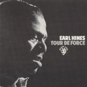 Earl Hines - Tour de Force (1972) CD Rip