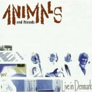 Animals And Friends - Live In Denmark (2004)